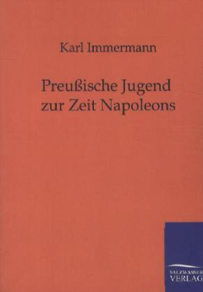 Preußische Jugend zur Zeit Napoleons