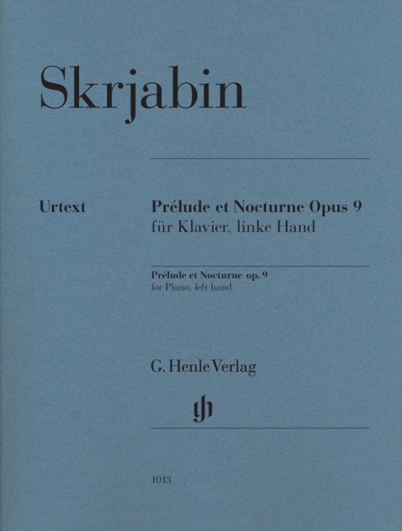 Alexander Skrjabin - Prélude et Nocturne für Klavier, linke Hand op. 9