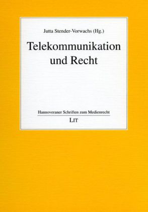 Telekommunikation und Recht
