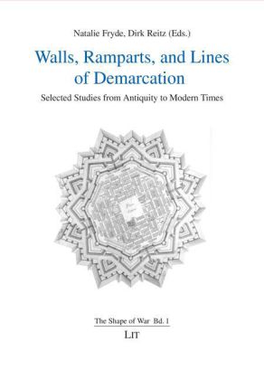 Walls, Ramparts, and Lines of Demarcation