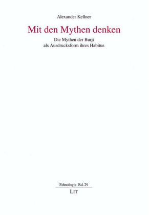 Mit den Mythen denken