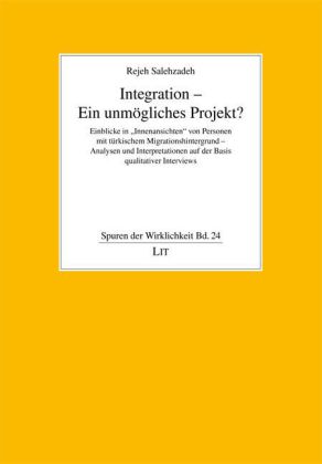 Integration - Ein unmögliches Projekt?