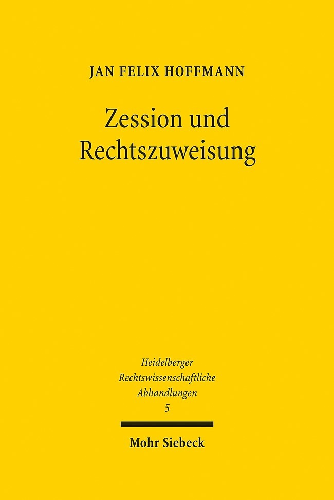 Zession und Rechtszuweisung