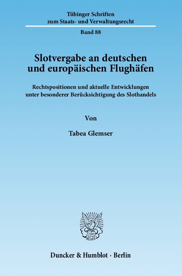 Slotvergabe an deutschen und europäischen Flughäfen.
