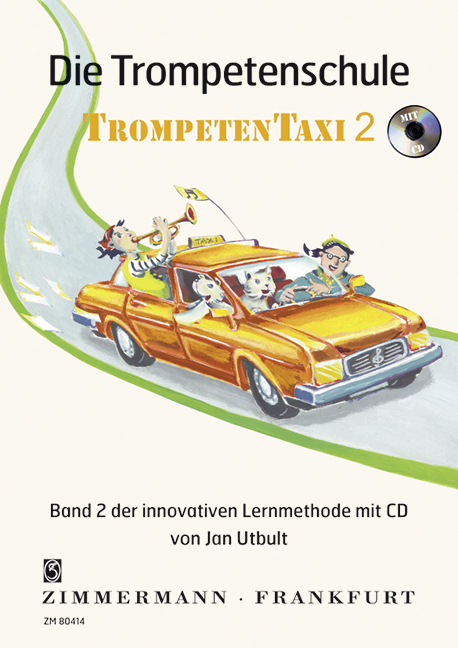 Die Trompetenschule TrompetenTaxi, m. Audio-CD. Bd.2