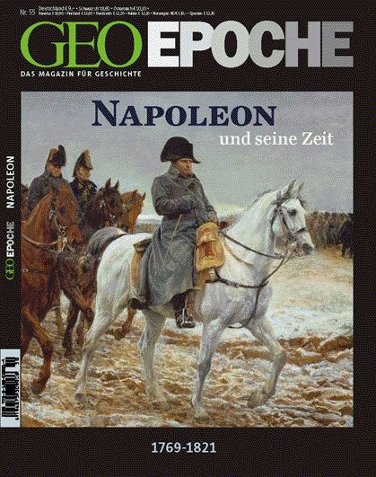 Napoleon und seine Zeit 1769-1821