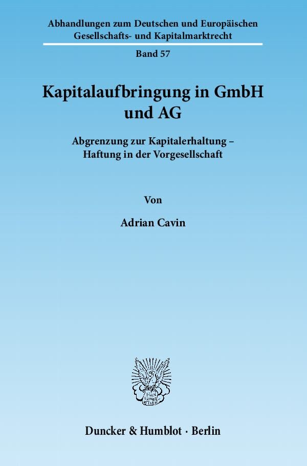 Kapitalaufbringung in GmbH und AG