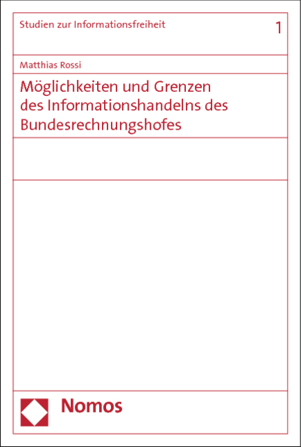Möglichkeiten und Grenzen des Informationshandelns des Bundesrechnungshofes