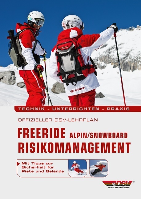 Offizieller DSV-Lehrplan Freeride Risikomanagement  Alpin/Snowboard