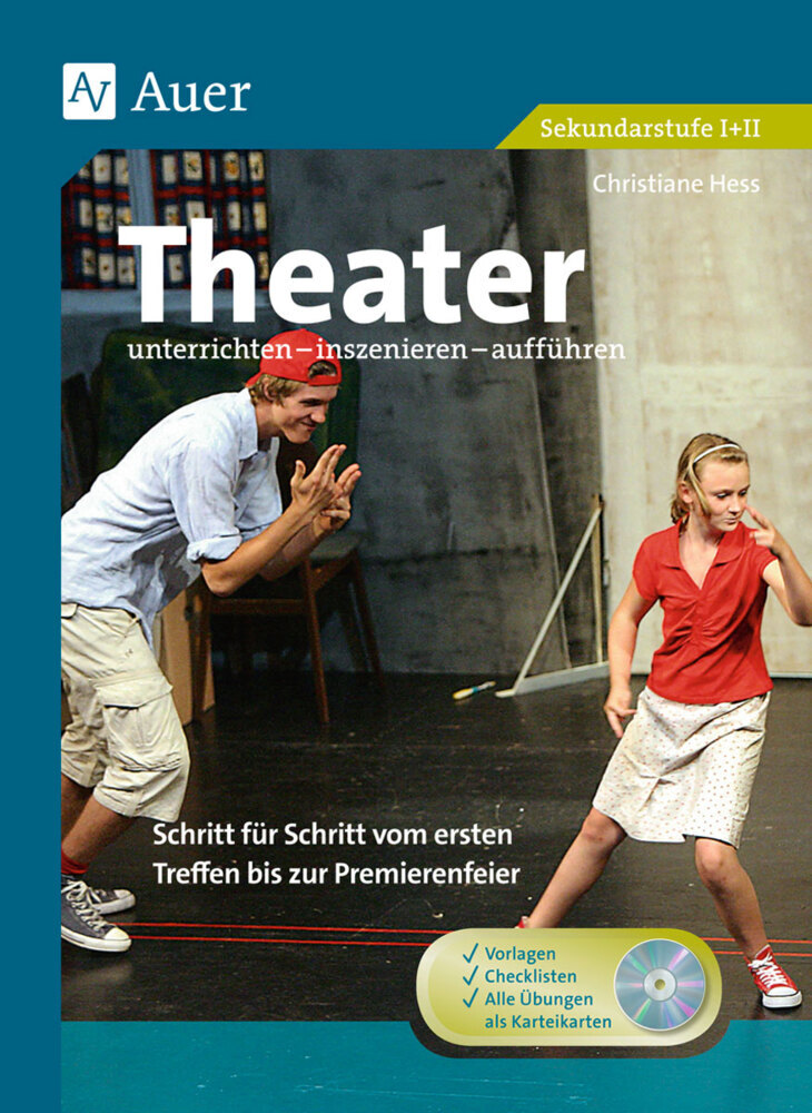 Theater unterrichten - inszenieren - aufführen, m. 1 Beilage