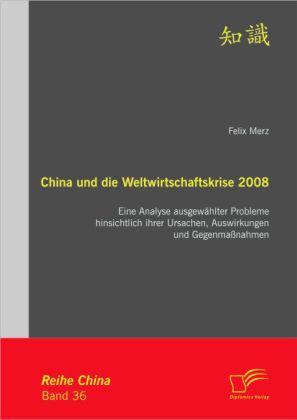 China und die Weltwirtschaftskrise 2008