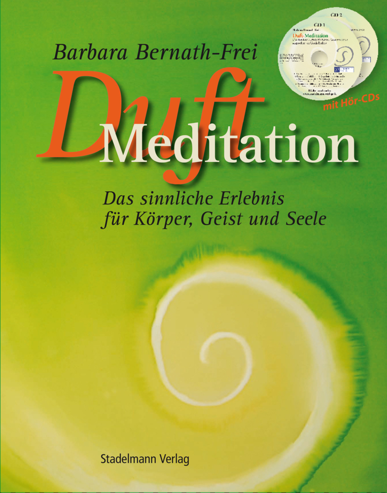 Duftmeditation, m. 2 Audio-CDs