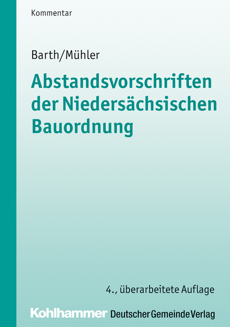 Abstandsvorschriften der Niedersächsischen Bauordnung, Kommentar