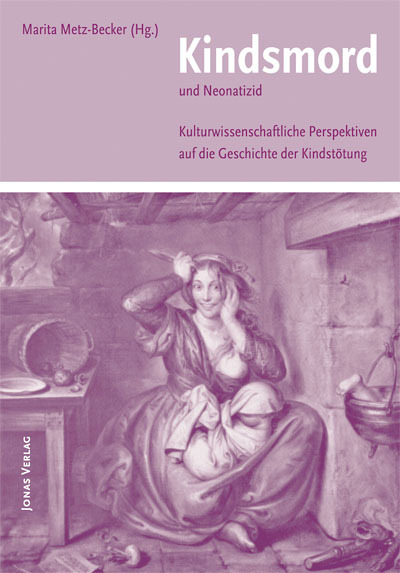 Kindsmord und Neonatizid