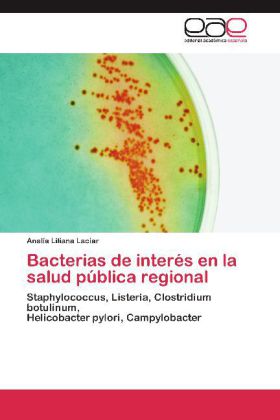 Bacterias de interés en la salud pública regional
