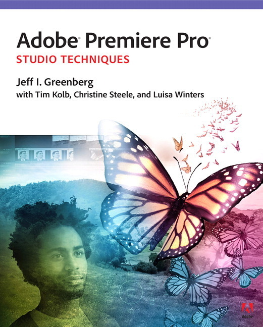 Adobe Premiere Pro Studio Techniques, w. DVD-ROM