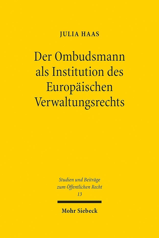 Der Ombudsmann als Institution des Europäischen Verwaltungsrechts