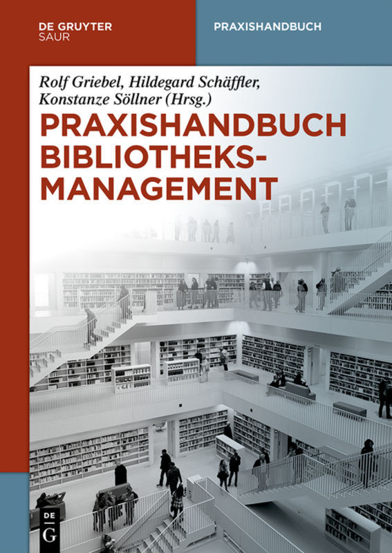Praxishandbuch Bibliotheksmanagement, 2 Bände