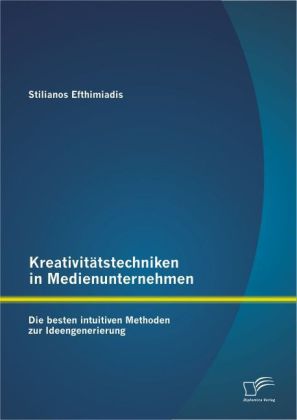 Kreativitätstechniken in Medienunternehmen