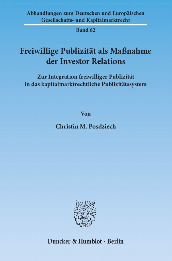 Freiwillige Publizität als Maßnahme der Investor Relations.