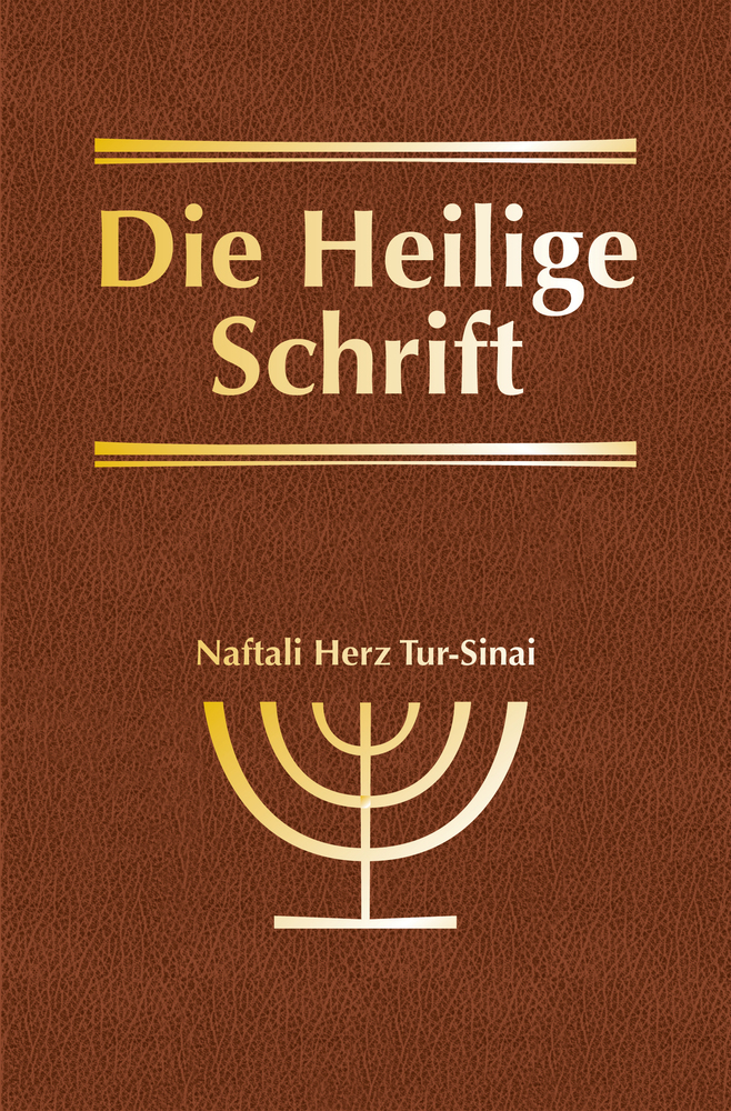 Die Heilige Schrift, Übertragung Naftali Herz Tur-Sinai