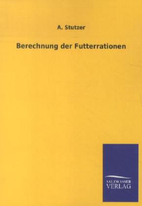 Berechnung der Futterrationen