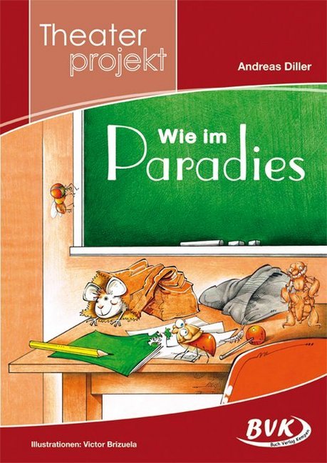 Theaterprojekt: Wie im Paradies