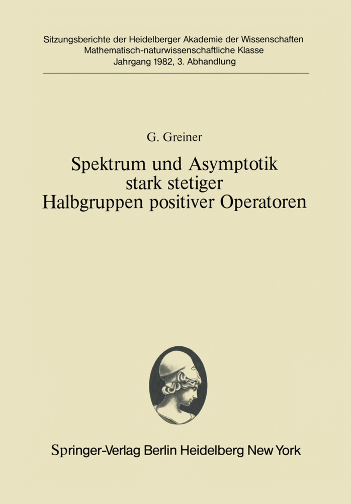 Spektrum und Asymptotik stark stetiger Halbgruppen positiver Operatoren