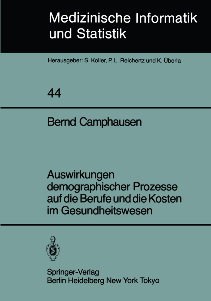 Auswirkungen demographischer Prozesse auf die Berufe und die Kosten im Gesundheitswesen