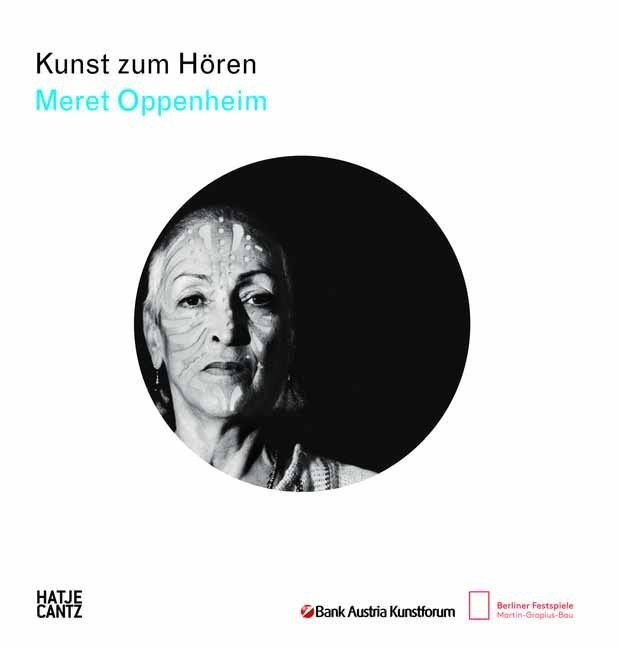 Kunst zum Hören: Meret Oppenheim, m. Audio-CD
