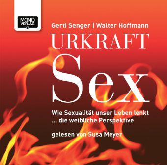 Urkraft Sex, 2 Audio-CDs