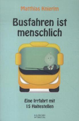 Busfahren ist menschlich