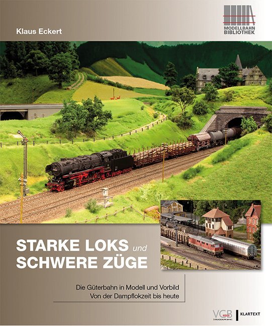 Starke Loks für schwere Züge