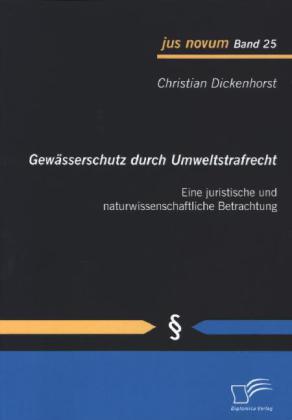 Gewässerschutz durch Umweltstrafrecht