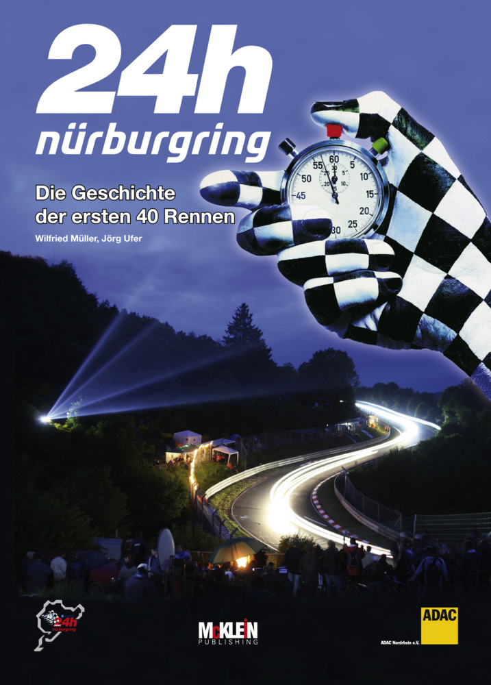 24h Nürburgring - Die Geschichte der ersten 40 Rennen