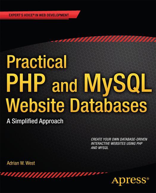 Practical PHP and MySQL Website Databases