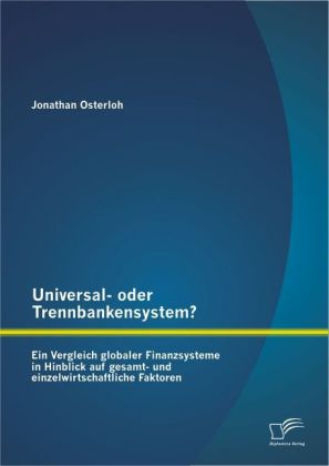 Universal- oder Trennbankensystem?