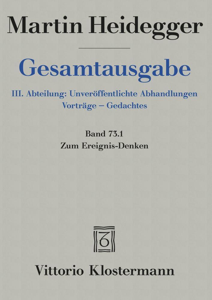 Zum Ereignis-Denken, 2 Teile