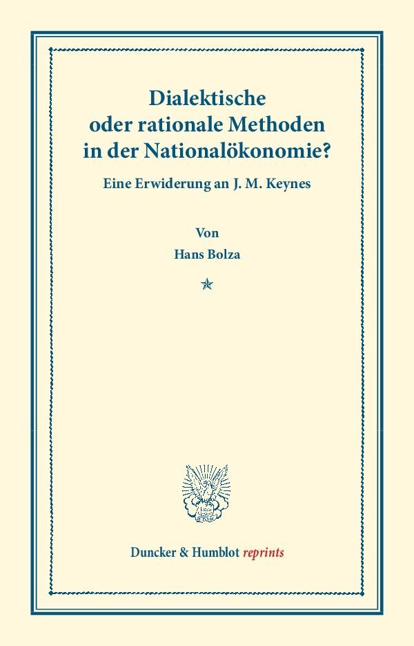 Dialektische oder rationale Methoden in der Nationalökonomie.