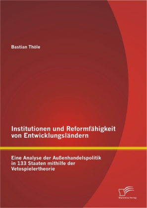 Institutionen und Reformfähigkeit von Entwicklungsländern