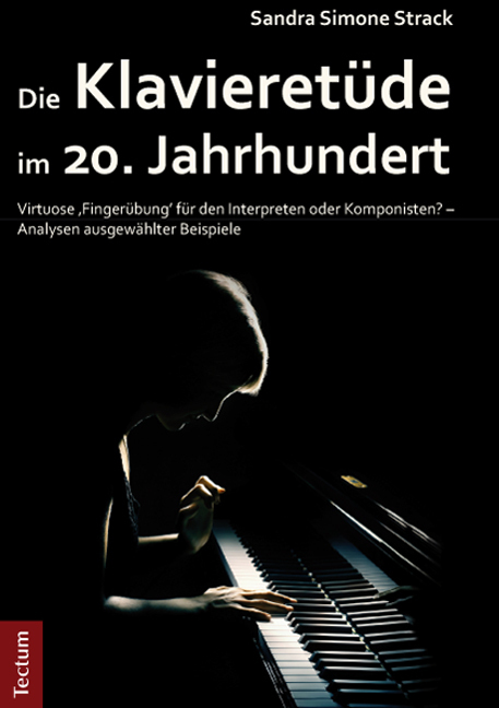 Die Klavieretüde im 20. Jahrhundert