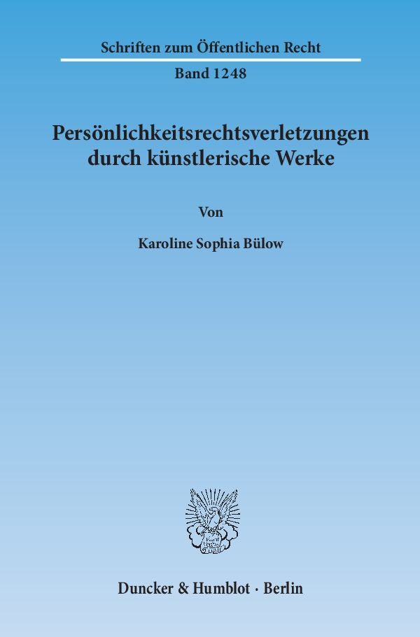 Persönlichkeitsrechtsverletzungen durch künstlerische Werke.