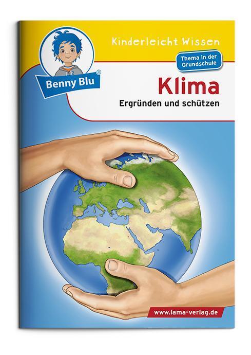 Benny Blu, Unser Planet - Klima