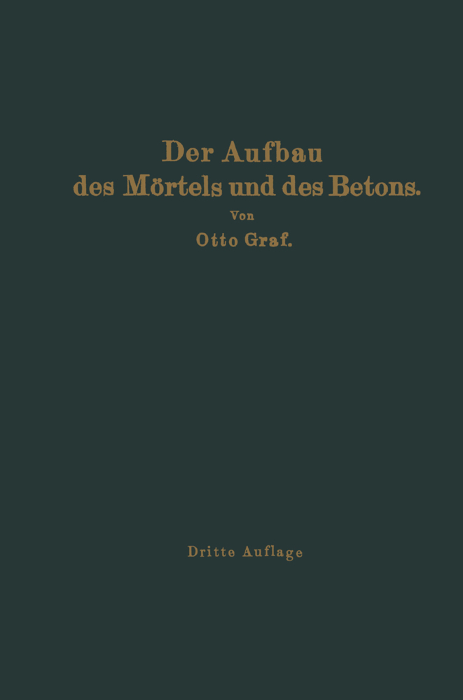 Der Aufbau des Mörtels und des Betons