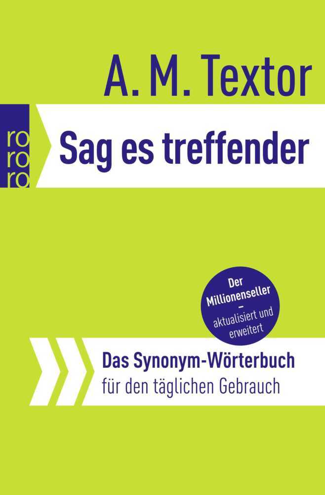 Sag es treffender