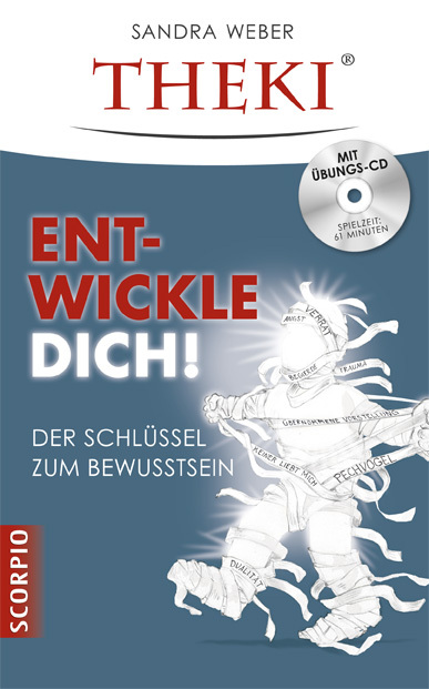 THEKI® Ent-Wickle dich!, m. Audio-CD