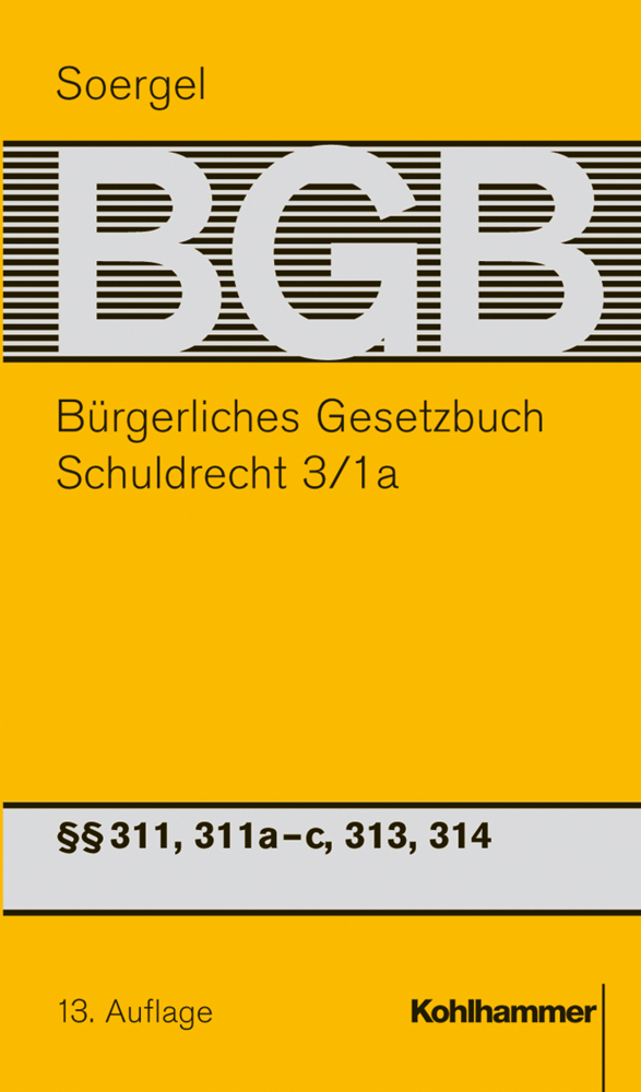 Schuldrecht: §§ 311, 311a-c, 313, 314