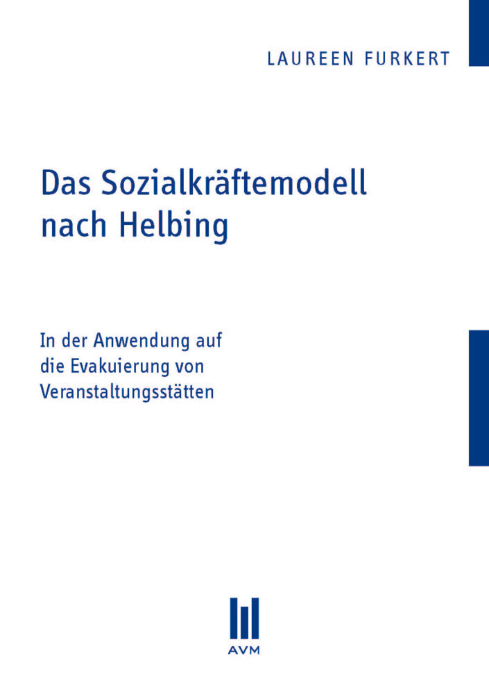 Das Sozialkräftemodell nach Helbing