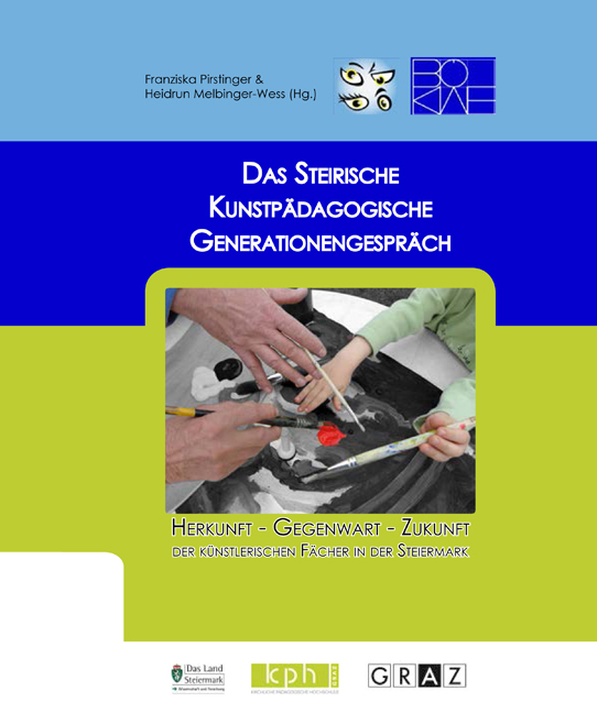 Das steirische kunstpädagogische Generationengespräch