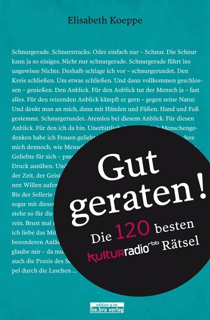 Gut geraten!